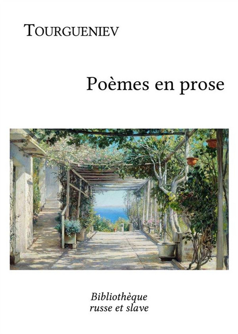 Poèmes en prose -  IVAN TOURGUENIEV