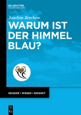 Warum ist der Himmel blau? - Joachim Breckow