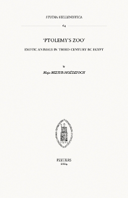 'Ptolemy's Zoo' - M. Miziur-Mozdzioch