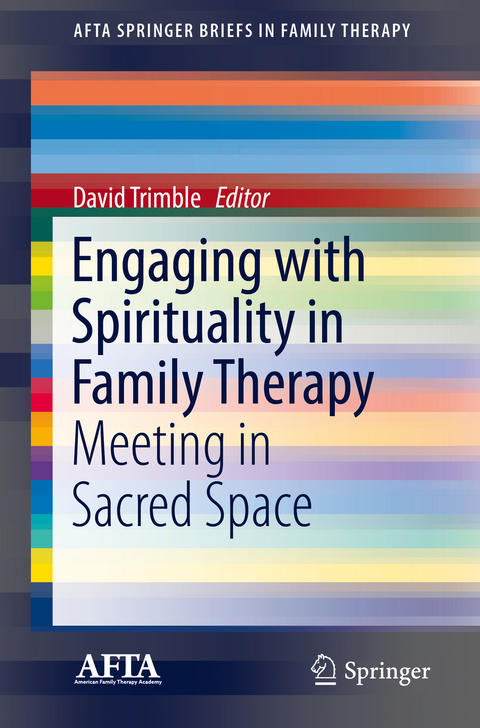 Engaging with Spirituality in Family Therapy - 
