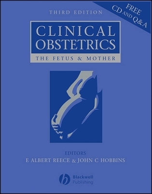 Clinical Obstetrics – The Fetus and Mother 3e +CD +Q and A - 