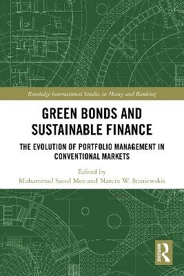 Green Bonds and Sustainable Finance - 