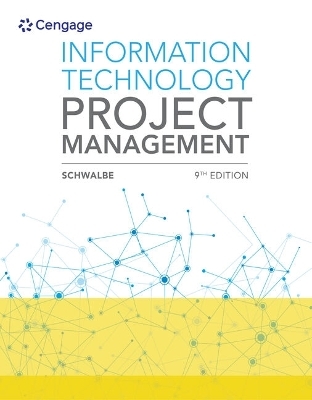 Bundle: Information Technology Project Management, 9th + Mindtap Mis, 1 Term (6 Months) Printed Access Card - Kathy Schwalbe