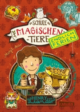 Die Schule der magischen Tiere. Endlich Ferien 3: Henry und Leander -  Margit Auer