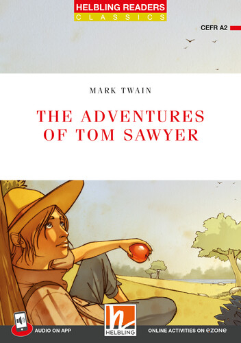 Helbling Readers Red Series, Level 3 / The Adventures of Tom Sawyer - Mark Twain