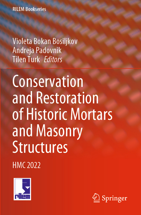 Conservation and Restoration of Historic Mortars and Masonry Structures - 