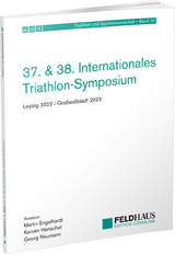 37. &amp; 38. Internationales Triathlon-Symposium - 