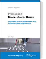 Praxisbuch Barrierefreies Bauen - Jürgen Dettbarn-Reggentin
