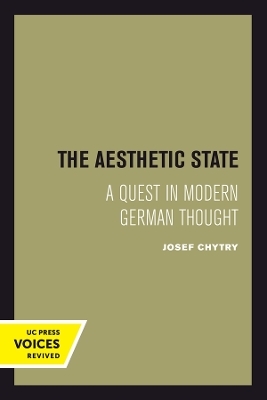 The Aesthetic State - Josef Chytry