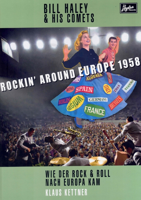 Bill Haley &amp; His Comets - Rockin´ Around Europe 1958 - Klaus Kettner