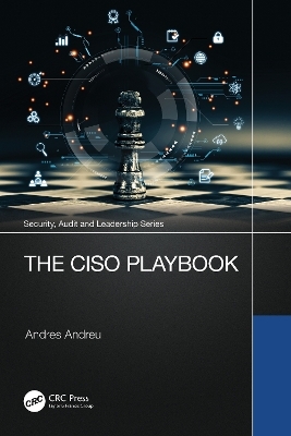 The CISO Playbook - Andres Andreu