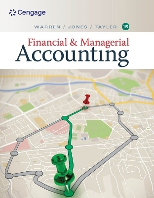 Working Papers, Chapters 15-28 for Warren/Jones/Tayler's Financial &  Managerial Accounting - Carl Warren, James Reeve, Jonathan Duchac