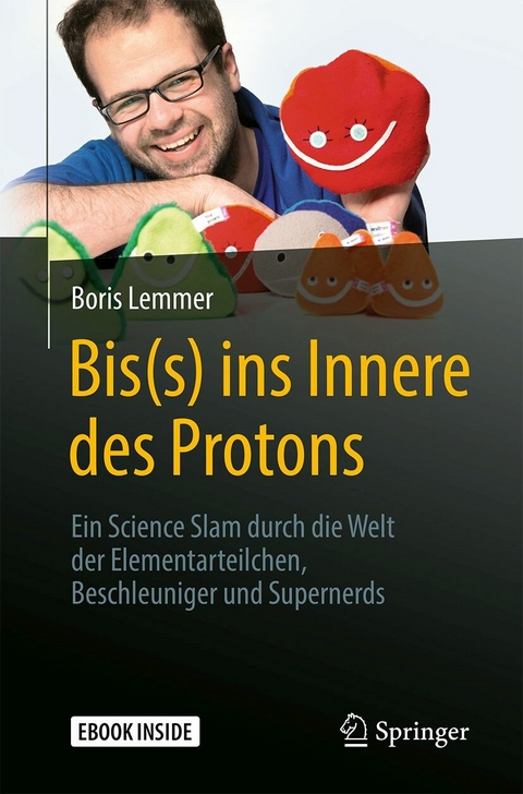 Bis(s) ins Innere des Protons -  Boris Lemmer