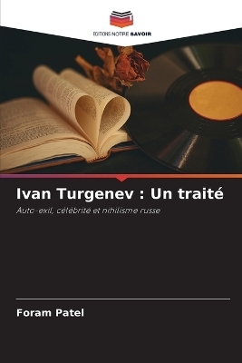 Ivan Turgenev : Un traitÃ© - Foram Patel
