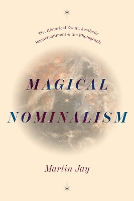 Magical Nominalism - Martin Jay