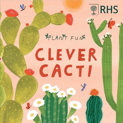 Plant Fun: Clever Cacti - Susie Williams