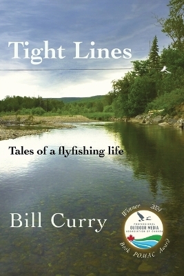 Tight Lines - Bill Curry