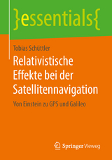 Relativistische Effekte bei der Satellitennavigation - Tobias Schüttler