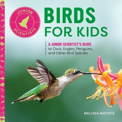 Birds for Kids - Melissa Mayntz