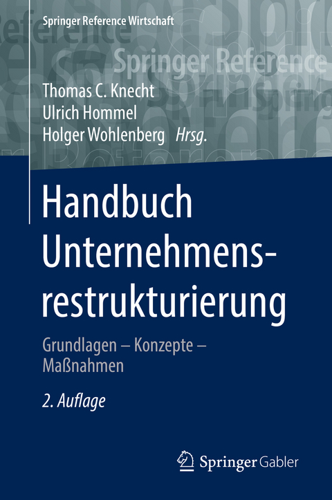 Handbuch Unternehmensrestrukturierung - 