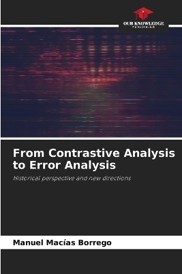 From Contrastive Analysis to Error Analysis - Manuel MacÃ­as Borrego