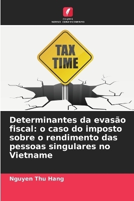 Determinantes da evas�o fiscal - Nguyen Thu Hang