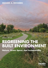 Regreening the Built Environment - Richards, Michael A.