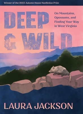 Deep & Wild - Laura Jackson