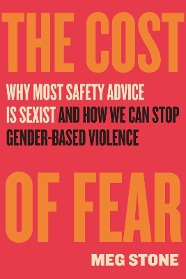 The Cost of Fear - Meg Stone