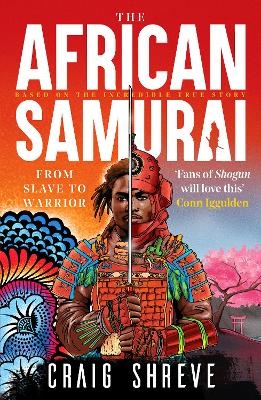 The African Samurai - Craig Shreve