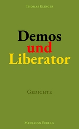 Demos und Liberator - Thomas Klinger