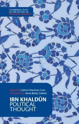 Ibn Khaldūn: Political Thought -  Ibn Khaldun