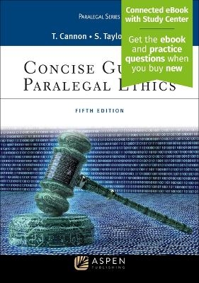 Concise Guide to Paralegal Ethics - Therese A Cannon, Sybil Taylor Aytch