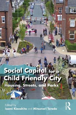 Social Capital for a Child Friendly City - 