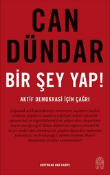 Bir ?ey yap! -  Can Dündar