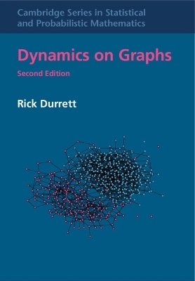 Dynamics on Graphs - Rick Durrett