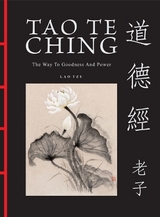 Tao Te Ching (Dao De Jing) - Tzu, Lao