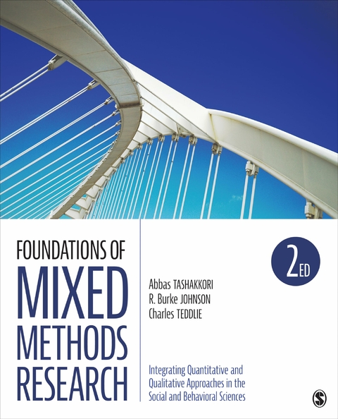 Foundations of Mixed Methods Research - Abbas M. Tashakkori, Robert Burke Johnson, Charles B. Teddlie