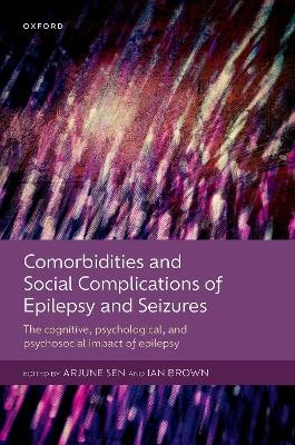 Comorbidities and Social Complications of Epilepsy and Seizures - 