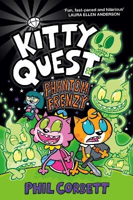 Kitty Quest: Phantom Frenzy - Phil Corbett