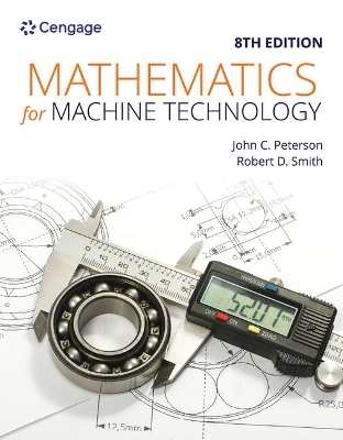 Bundle: Mathematics for Machine Technology, 8th + Nims Machining Level 1 Study Guide + Print Reading for Machinists, 6th - John Peterson, Robert Smith, Andrew Klein, David L Taylor