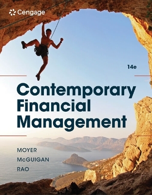 Bundle: Contemporary Financial Management, 14th + Mindtapv3.0, 1 Term Printed Access Card - R Charles Moyer, James R McGuigan, Ramesh P Rao