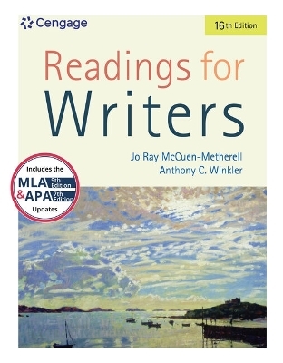 Readings for Writers with (APA Updates and MLA 2021 Update Card) - Jo Ray McCuen-Metherell, Anthony C Winkler