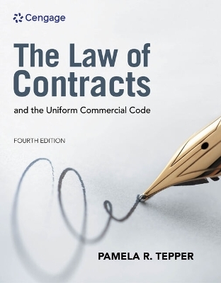 The Law of Contracts and the Uniform Commercial Code, Loose-Leaf Version - Pamela Tepper