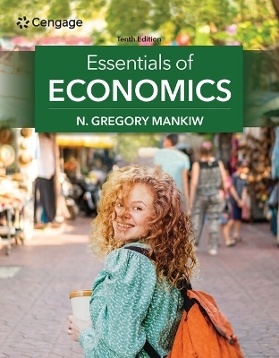 Essentials of Economics, Loose-Leaf Version - N Gregory Mankiw