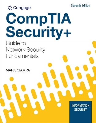 Comptia Security+ Guide to Network Security Fundamentals, Loose-Leaf Version - Mark Ciampa