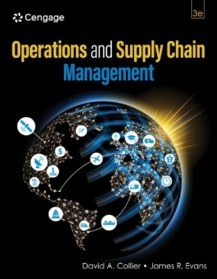 Operations and Supply Chain Management, Loose-Leaf Version - David A Collier, James R Evans