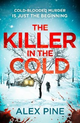 The Killer in the Cold - Alex Pine