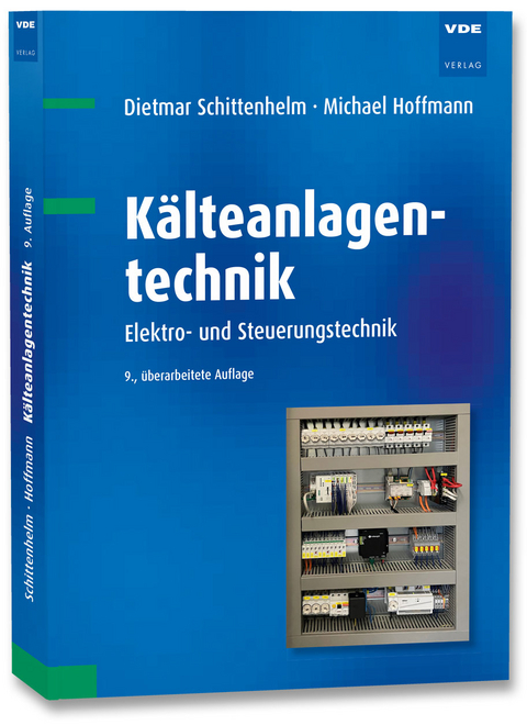 Kälteanlagentechnik - Dietmar Schittenhelm, Michael Hoffmann