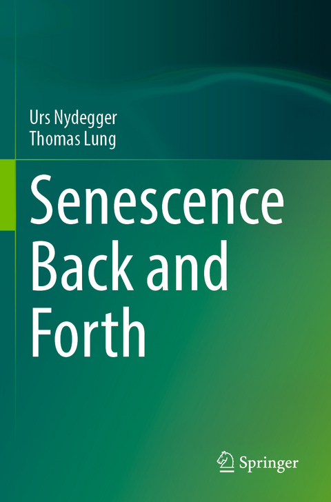 Senescence Back and Forth - Urs Nydegger, Thomas Lung